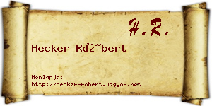 Hecker Róbert névjegykártya